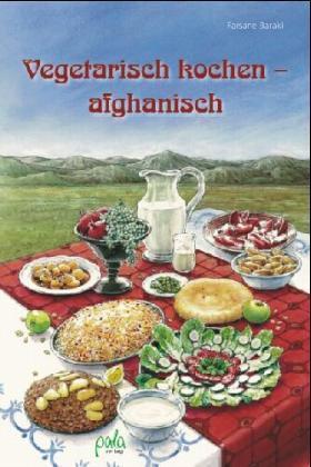 Vegetarisch kochen - afghanisch